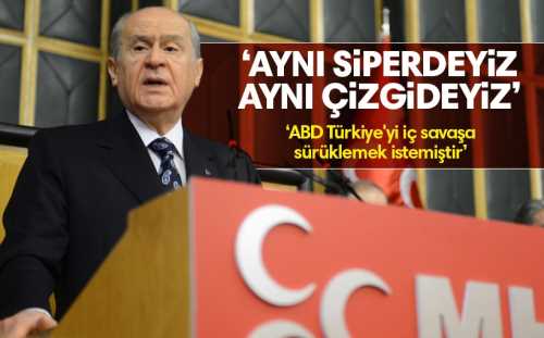 Bahçeli: Aynı siperdeyiz, aynı çizgideyiz