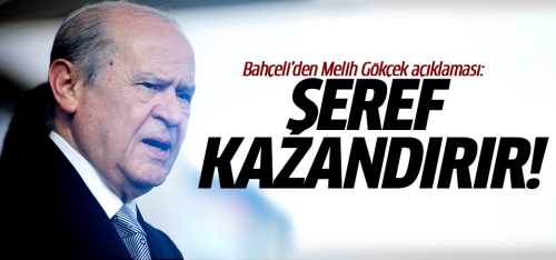 Bahçeli'den Melih Gökçek açıklaması