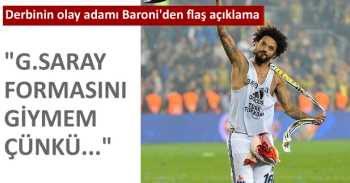 BARONİ "G.Saray formasını giymem"