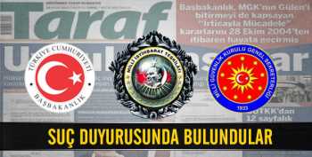 Başbakanlık, MGK ve MİT, suç duyurusunda bulundu
