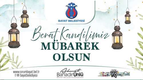 Bayat Belediyesi Berat Kandili Mesajı Kutlaması