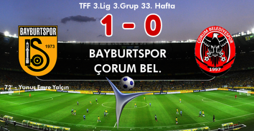 BAYBURT SPOR 1-O ÇORUM BELEDİYE SPOR