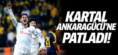 Beşiktaş 4 Ankaragücü 1 