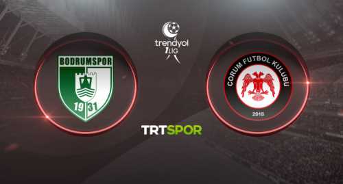 Bodrumspor - Ahlatçı Çorum FK maçı