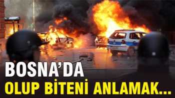 Bosnada ne Olup ne bitiyor ?