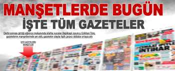 BU GÜN GAZETELERİN 22.04.2014 GAZETELERİN 1. SAYFA 