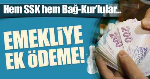 Bu habere dikkat;Emekliye yüzde 4 ek ödeme!