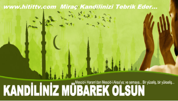Bugün Miraç Kandili AllahKabul etsin