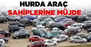 20 yaş üstü otomobil için hurda teşviği geliyor