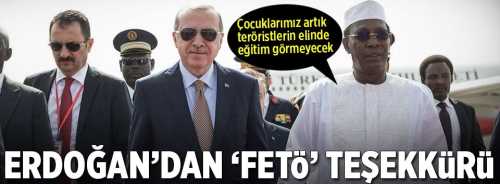 ÇAD'TA FETÖ'NÜN OKULLARI TÜRKİYE'YE DEVREDİLDİ