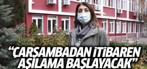 Çarşambadan itibaren aşılama başlayacak!