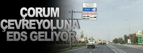 Çevre Yoluna (EDS)  Sistemi geliyor