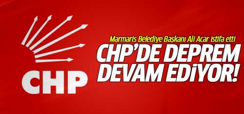 CHP'de İstifa depremi devam ediyor!