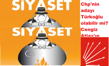 CHP'DE SİYASET KAZANINDA KAZAN KAYNIYOR