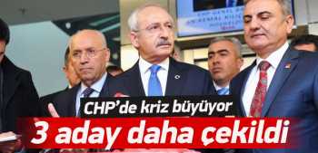 CHP'de üç İl'den üç aday daha çekildi