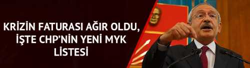 CHP'nin İşte yeni MYK listesi