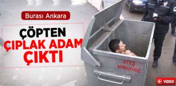 Çöpten Canlı  Çıplak Adam Çıktı
