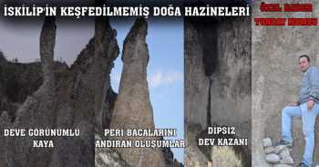 Çorum - İskilip’in Bilinmeyen Doğa Harikaları