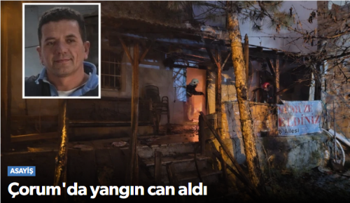 Çorum Bayat’ta Soba Faciası Ev Yangınında 1 Kişi Hayatını Kaybetti