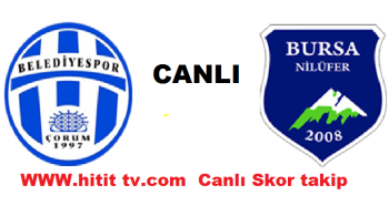 ÇORUM BELEDİYE SPOR- NiLÜFER BELEDİYESPOR 