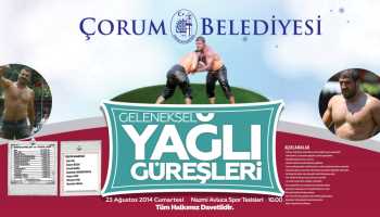 ÇORUM BELEDİYESİ’NİN YAĞLI GÜREŞLERİ BUGÜN BAŞLIYOR