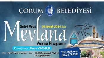 ÇORUM BELEDİYESİ ŞEB-İ ARUS MEVLANA ANMA PROGRAMI 