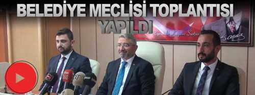 Çorum Belediyesinin İlk meclis toplantısı