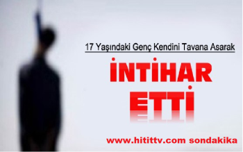 Çorum'da Bahçelievler mah.17 genç kız kendini astı