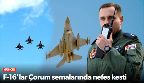 Çorum’da Cumhuriyet’in 102. Yılına Jet Selamı!
