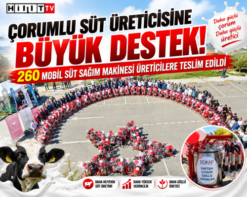 Çorum’da Süt Üreticisine 6,4 Milyon TL’lik Destek!