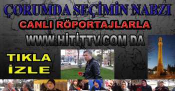 Çorum'dan Canlı Seçim Röportajları