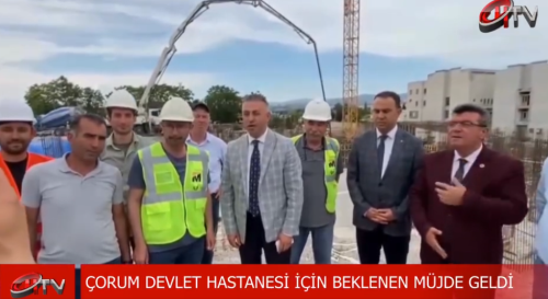 Çorum Devlet Hastanesi'nde İnşaata Bsşlandı! 