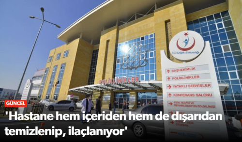 Çorum Erol Olçok Hastanesi hem içeriden hem de dışarıdan ilaçlanıyor!