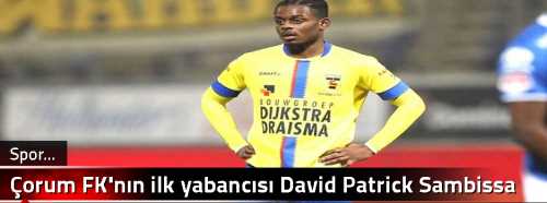 Çorum FK'nın ilk yabancısı David Patrick Sambissa
