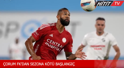 Çorum FK sezona kötü başladı