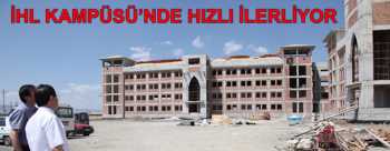 ÇORUM İHL KAMPÜSÜNDE İNCELEME