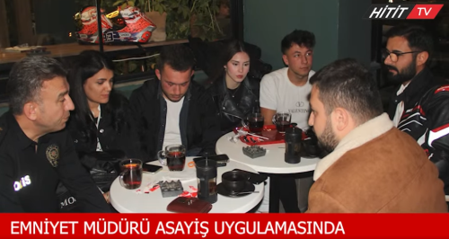 Çorum İl Emniyet Müdürü Asayiş Uygulamasında!