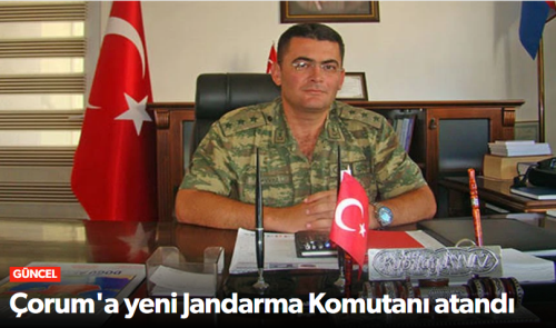 Çorum İl Jandarma Komutanlığı'na J.Kd.Alb. Kubilay Ayvaz Atandı!