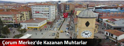 Çorum Merkez'de Kazanan Muhtarlar