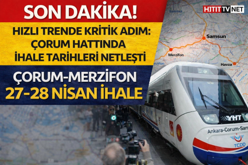 Çorum-Merzifon 27 Nisan’da Merzifon-Havza 28 Nisan’da ihaleye çıkıyor!