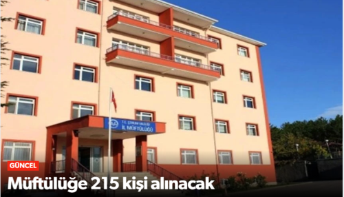 Çorum Müftülüğü (İUP) Kapsamında 215 Kişi Alınacak!