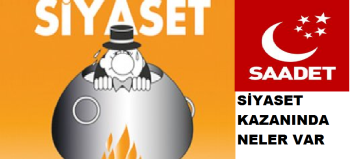 ÇORUM SAADET PARTİSİ SESSİZ SEDASIZ