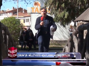 ÇORUM SEÇİM KRİTİK HABER RÖPORTAJ
