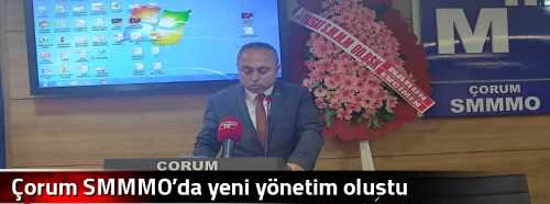 Çorum SMMMO’da yeni yönetim oluştu