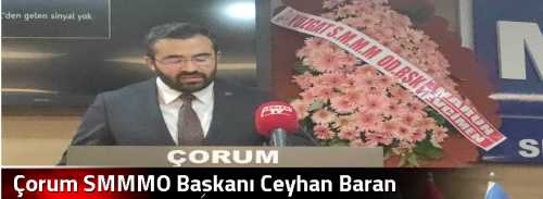 Çorum SMMMO yeni başkanı Ceyhan Baran
