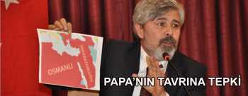 Çorum SP'den  Papa’nın tavrına tepki