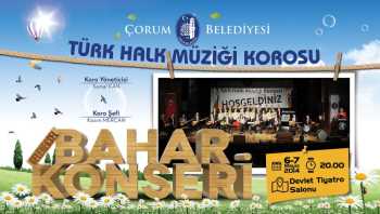 ÇORUM THM'den  geleneksel “Bahar Konseri”