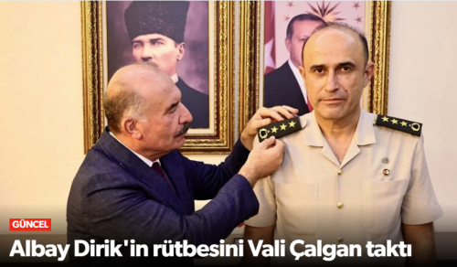  Çorum Valisi Ali Çalgan'dan Albay Dirk'e Rütbe Takdimi!