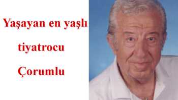 Çorumlu Ünlü Tiyatro Sanatçısı Zafer Önen Hayatını Kaybetti