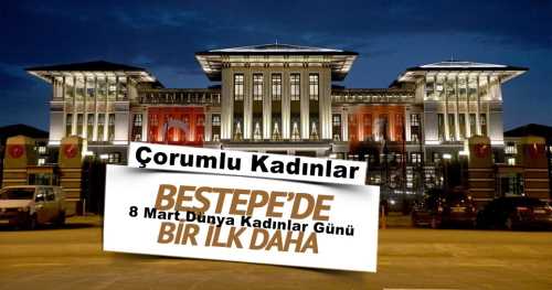 Cumhurbaşkanı Erdoğan eşi Emine Erdoğan ile birlikte 8 Mart'ta 81 ilden gelen kadınları Beştepe'de ağırlayacak.